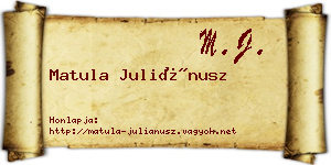 Matula Juliánusz névjegykártya
